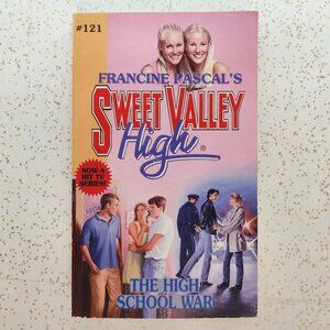 Sweet Valley High #121 The High School War